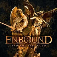 I Am Lost to You - Enbound