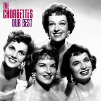 For Me and My Gal - The Chordettes