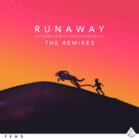 Runaway - Jaydon Lewis, ChianoSky