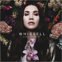 Old Souls, Young Bodies - Whissell