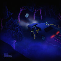 Lost Boys - Still Corners