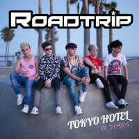 Tokyo Hotel - Roadtrip