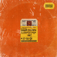 Hair Down - SiR, Kendrick Lamar