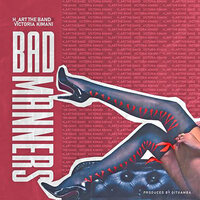 Bad Manners - H_art The Band, Victoria Kimani