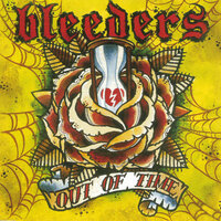 Out Of Time - Bleeders