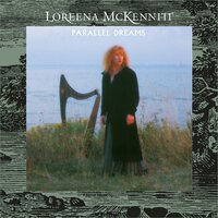 Standing Stones - Loreena McKennitt