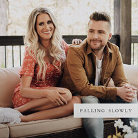 Falling Slowly - Caleb and Kelsey