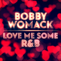 In Over My Heart - Bobby Womack