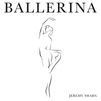 Ballerina - Jeremy Shada