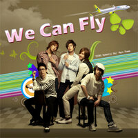We Can Fly - SS501