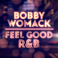 Searching For My Love - Bobby Womack