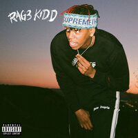 Rag3 Kidd - DC The Don