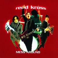 Mess Around - Redd Kross