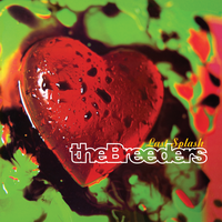 Saints - The Breeders