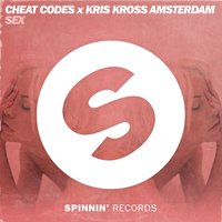 Sex - Cheat Codes, Kris Kross Amsterdam