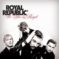 The Royal - Royal Republic