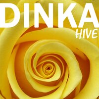 Hive - Dinka