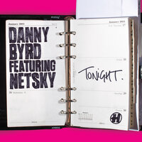 Tonight - Danny Byrd, Netsky