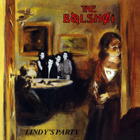 Lindy's Party - The Bolshoi
