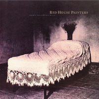 Lord Kill The Pain - Red House Painters