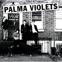 Step Up for the Cool Cats - Palma Violets