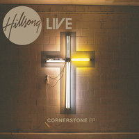 Cornerstone - Hillsong Worship