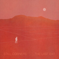 Crying - Still Corners