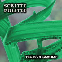 The Boom Boom Bap - Scritti Politti