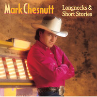 Old Flames Have New Names - Mark Chesnutt