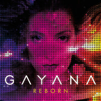 Reborn - Gayana