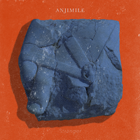 Stranger - Anjimile