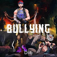 Bullying - Diib