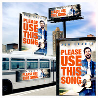 Please Use This Song - Jon LaJoie