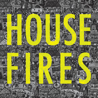Just One Look - Housefires