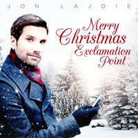 Merry Christmas Exclamation Point - Jon LaJoie