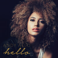 Don't Ever Say - Andy Allo