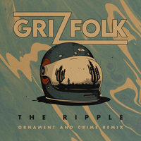 The Ripple - Grizfolk