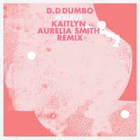 Walrus - D.D Dumbo, Kaitlyn Aurelia Smith