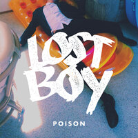 Poison - Lost Boy