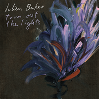 Claws in Your Back - Julien Baker
