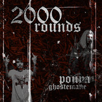 2000 Rounds - Ghostemane, Pouya