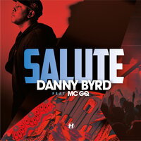 Salute - Danny Byrd, GQ