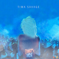 Tiwa's Vibe - Tiwa Savage