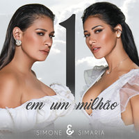 Um Em Um Milhão - Simone & Simaria