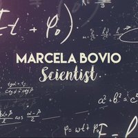 Scientist - Marcela Bovio