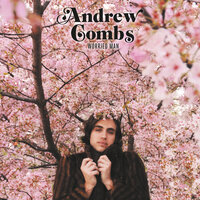 Big Bad Love - Andrew Combs