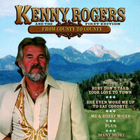 Ruby ,Don't Take Your Love to Town - Kenny Rogers