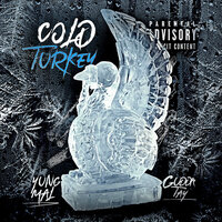 Cold Turkey - GUDDA TAY, Yung Mal