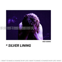 Silver Lining - Reed Deming