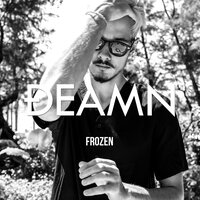 Frozen - DEAMN